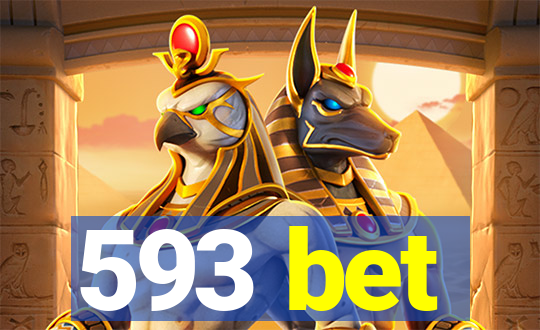 593 bet